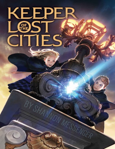 Keeper Of The Lost Cities Book 1 Shannon Messenger