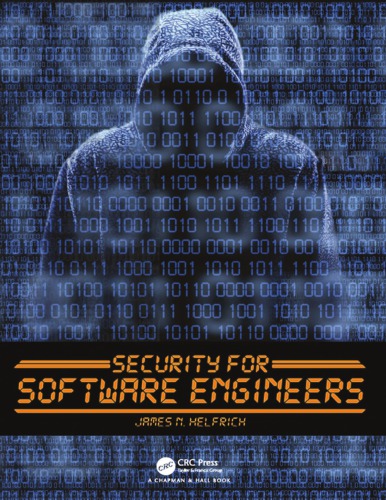 Security For Software Engineers James Helfrich