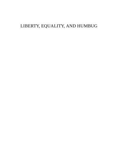 Liberty Equality And Humbug Orwells Political Ideals David Dwan