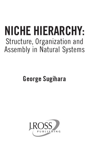 Niche Hierarchy Structure Organization And Assembly In Natural Systems Sugihara