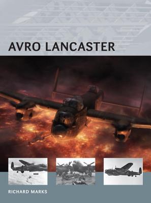 Avro Lancaster Osprey Air Vanguard 21 Paperback Richard Marks