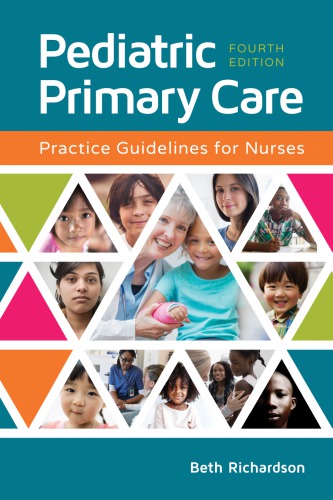 Pediatric Primary Care Practice Guidelines For Nurses 4th Edition Beth Richardson