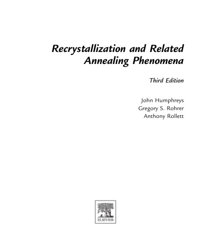 Recrystallization And Related Annealing Phenomena Third Edition John Humphreys
