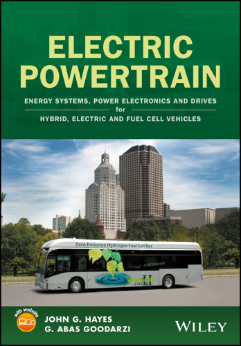 Electric Powertrain Hayes John G Goodarzi Gordon A G Abas Goodarzi