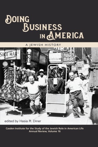 Doing Business In America A Jewish History Paperback Hasia R Diner