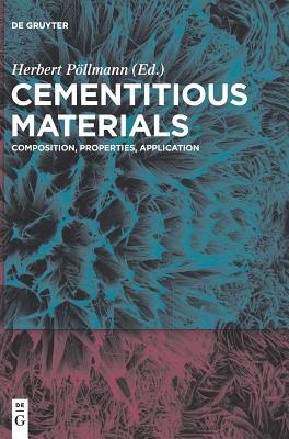 Cementitious Materials Composition Properties Application Hardcover Herbert Pollmann