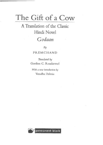 Godaan The Gift Of Cow Seventh Munshi Premchand Gordon C Roadarmel