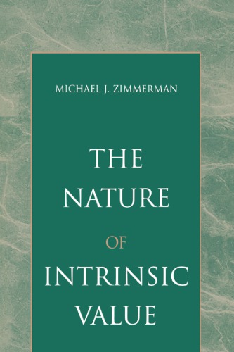 The Nature Of Intrinsic Value Michael J Zimmerman