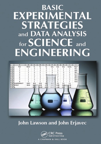 Basic Experimental Strategies And Data Analysis For Science And Engineering John Lawson