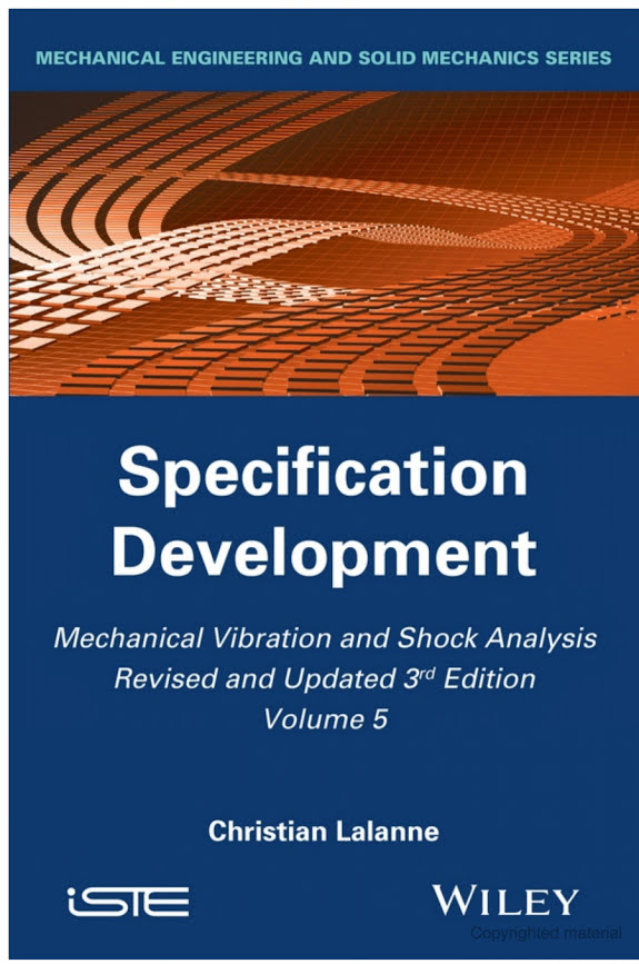 Mechanical Vibration And Shock Analysis Volume 5 Specification Development 3rd Christian Lalanne