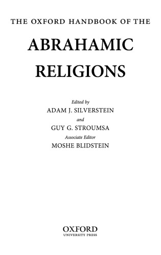 The Oxford Handbook Of The Abrahamic Religions Silverstein Adam J