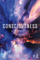 Consciousness An Introduction 3rd Edition Susan Blackmore Emily T Troscianko