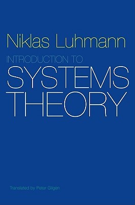 Introduction To Systems Theory Paperback Niklas Luhmann Peter Gilgen