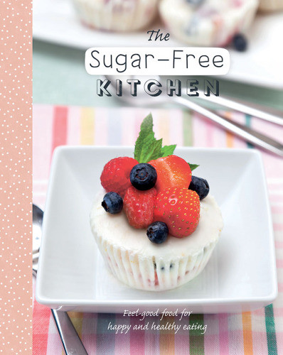 The Sugarfree Kitchen Parragon Books