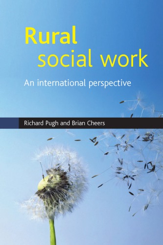 Rural Social Work An International Perspective Richard Pugh And Brian Cheers