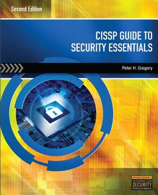 Cissp Guide To Security Essentials 2nd Peter H Gregory
