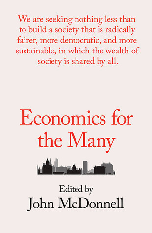 Economics For The Many Paperback John Mcdonnell