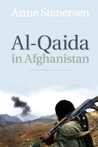Alqaida In Afghanistan Anne Stenersen