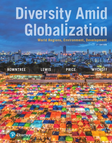 Diversity Amid Globalization World Regions Environment Development 7th Edition Lester Rowntree