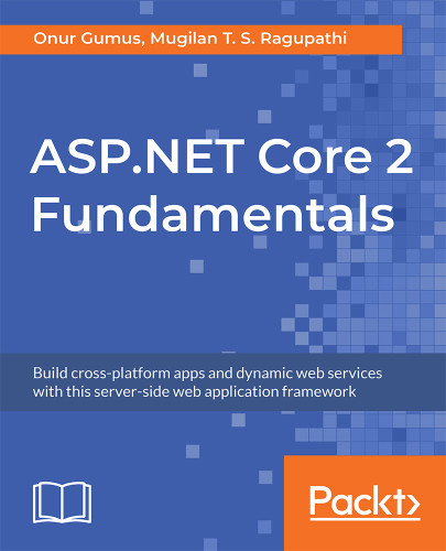 Aspnet Core 2 Fundamentals Mugilan T S Ragupathi