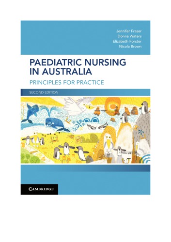 Paediatric Nursing In Australia Principles For Practice 2nd Jennifer Fraser