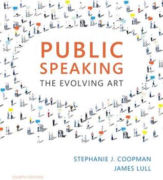 Public Speaking The Evolving Art Paperback Stephanie J Coopman