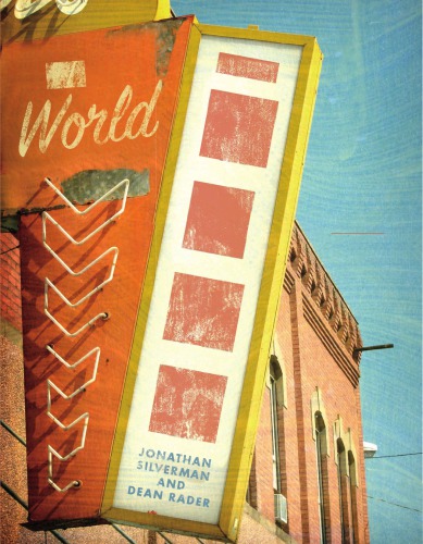 The World Is A Text Writing About Visual And Popular Culture Updated Compact Edition Jonathan Silverman Dean Rader