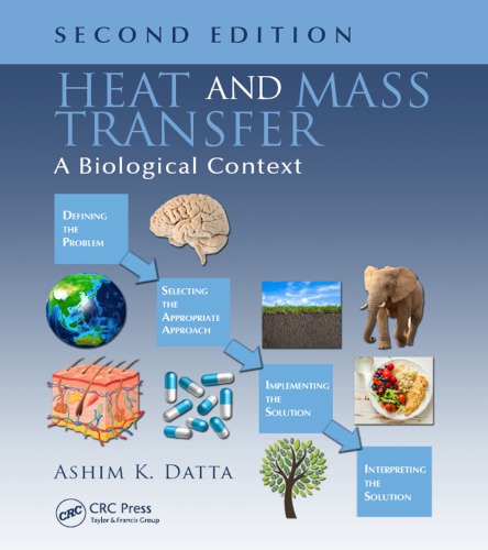 Heat And Mass Transfer A Biological Context 2nd Ashim K Datta