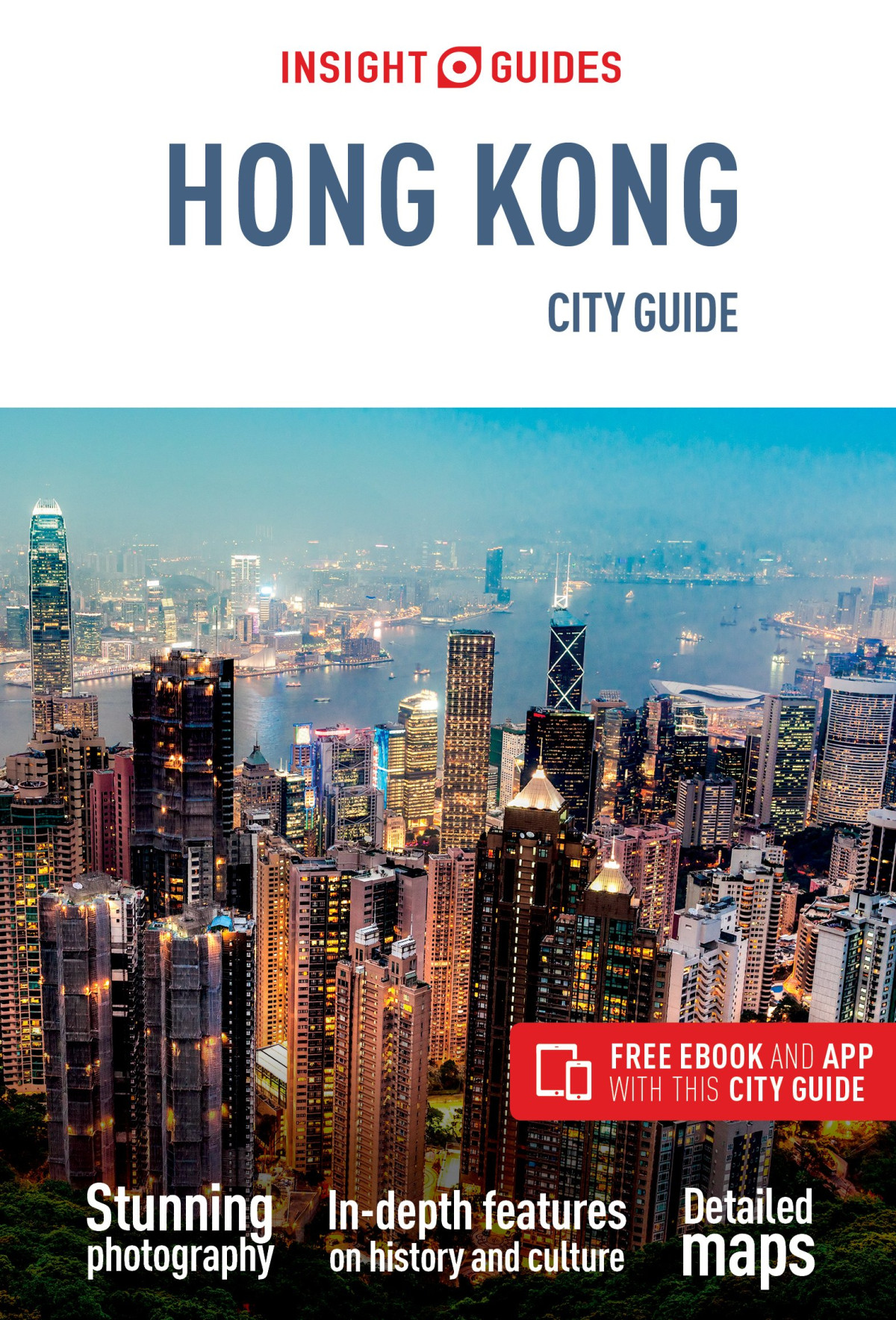 Insight Guides City Guide Hong Kong 9th Edition Insight Guides