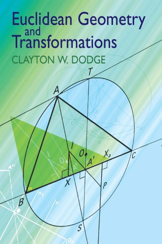 Euclidean Geometry And Transformations Clayton W Dodge