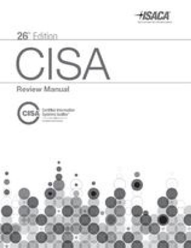 Cisa Review Manual 26 Ed 26th Edition Isaca