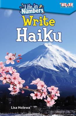 Life In Numbers Write Haiku Level 2 Paperback Lisa Holewa