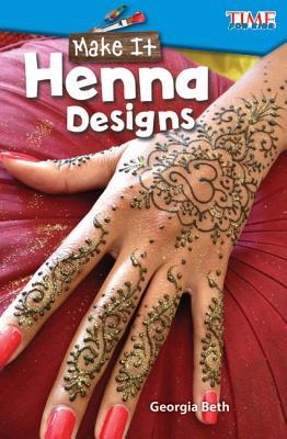 Make It Henna Designs Level 2 Paperback Georgia Beth