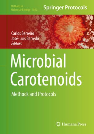 Microbial Carotenoids Methods And Protocols 1st Ed Carlos Barreiro