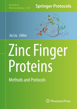 Zinc Finger Proteins Methods And Protocols 1st Ed Jia Liu