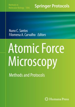 Atomic Force Microscopy Methods And Protocols 1st Ed Nuno C Santos
