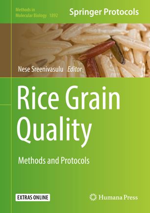 Rice Grain Quality Methods And Protocols 1st Ed Nese Sreenivasulu