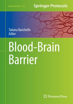 Bloodbrain Barrier 1st Ed Tatiana Barichello