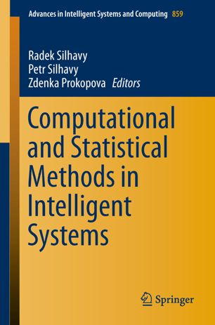 Computational And Statistical Methods In Intelligent Systems 1st Ed Radek Silhavy