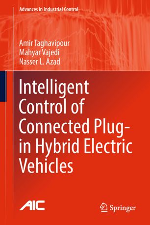 Intelligent Control Of Connected Plugin Hybrid Electric Vehicles 1st Ed Amir Taghavipour
