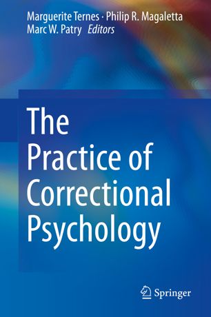 The Practice Of Correctional Psychology 1st Ed Marguerite Ternes