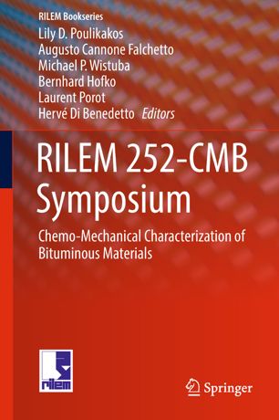 Rilem 252cmb Symposium Chemomechanical Characterization Of Bituminous Materials 1st Ed Lily D Poulikakos