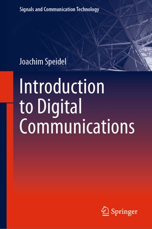 Introduction To Digital Communications 1st Ed Joachim Speidel