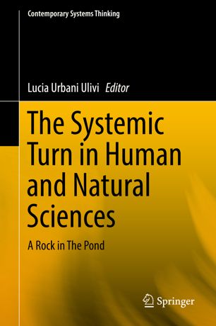 The Systemic Turn In Human And Natural Sciences A Rock In The Pond 1st Ed Lucia Urbani Ulivi
