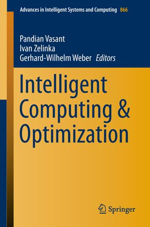 Intelligent Computing Optimization 1st Ed Pandian Vasant Ivan Zelinka