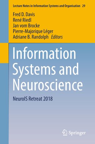 Information Systems And Neuroscience Neurois Retreat 2018 1st Ed Fred D Davis