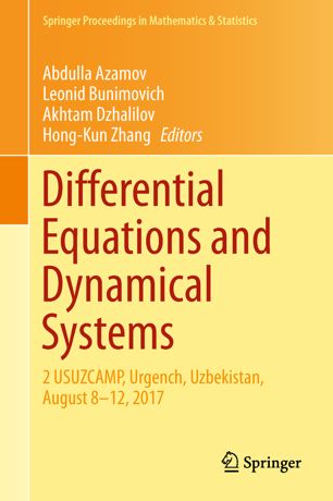 Differential Equations And Dynamical Systems 2 Usuzcamp Urgench Uzbekistan August 812 2017 1st Ed Abdulla Azamov