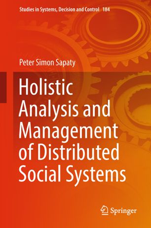 Holistic Analysis And Management Of Distributed Social Systems 1st Ed Peter Simon Sapaty
