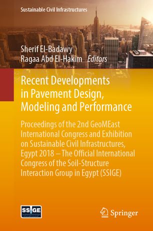 Recent Developments In Pavement Design Modeling And Performance 1st Ed Sherif Elbadawy