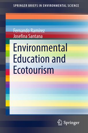 Environmental Education And Ecotourism 1st Ed Fernando Ramrez